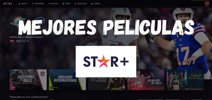 Mejores películas de star plus